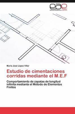 bokomslag Estudio de cimentaciones corridas mediante el M.E.F