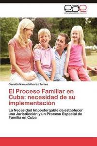 bokomslag El Proceso Familiar en Cuba