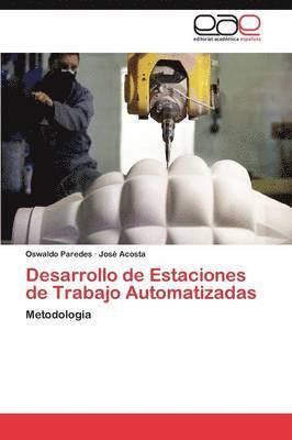 bokomslag Desarrollo de Estaciones de Trabajo Automatizadas