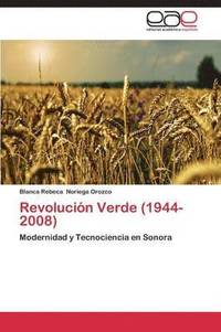bokomslag Revolucion Verde (1944-2008)