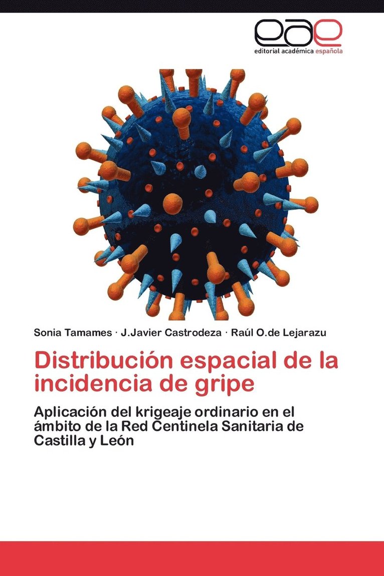 Distribucion Espacial de La Incidencia de Gripe 1