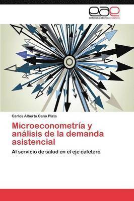 Microeconometra y anlisis de la demanda asistencial 1