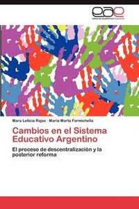 bokomslag Cambios en el Sistema Educativo Argentino