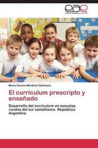 bokomslag El Curriculum Prescripto y Ensenado