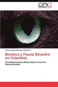 bokomslag Biotica y Fauna Silvestre en Colombia