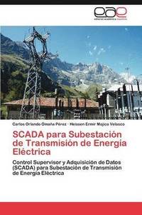 bokomslag SCADA para Subestacin de Transmisin de Energa Elctrica