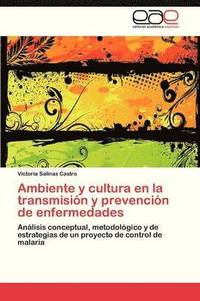 bokomslag Ambiente y Cultura En La Transmision y Prevencion de Enfermedades