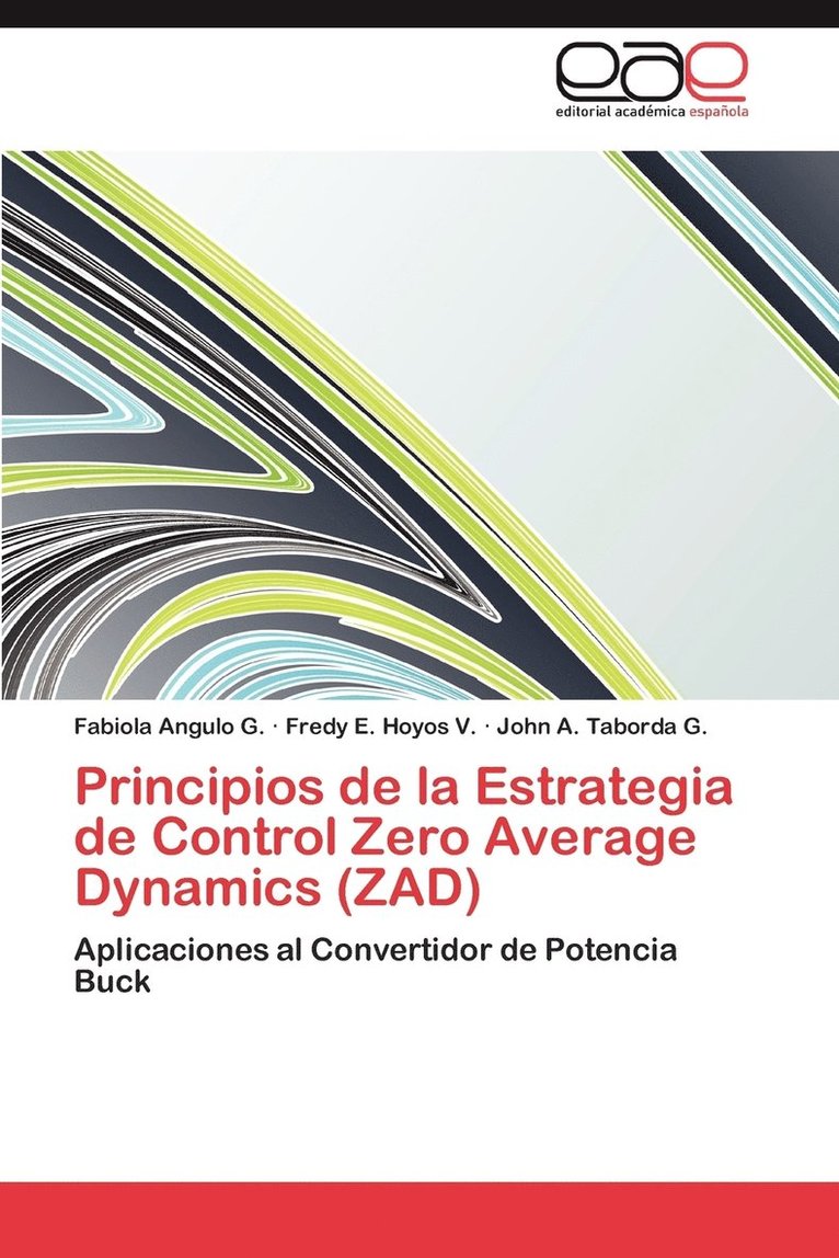 Principios de la Estrategia de Control Zero Average Dynamics (ZAD) 1