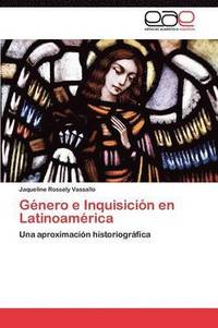 bokomslag Gnero e Inquisicin en Latinoamrica