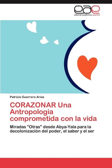 bokomslag CORAZONAR Una Antropologa comprometida con la vida