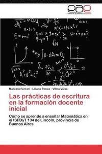 bokomslag Las Practicas de Escritura En La Formacion Docente Inicial