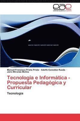 bokomslag Tecnologa e Informtica - Propuesta Pedaggica y Curricular