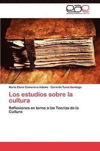 bokomslag Los estudios sobre la cultura