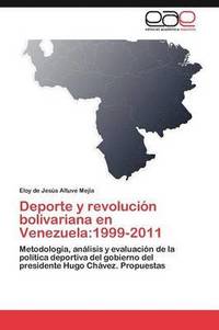 bokomslag DePorte y Revolucion Bolivariana En Venezuela
