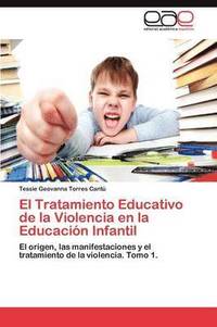 bokomslag El Tratamiento Educativo de La Violencia En La Educacion Infantil
