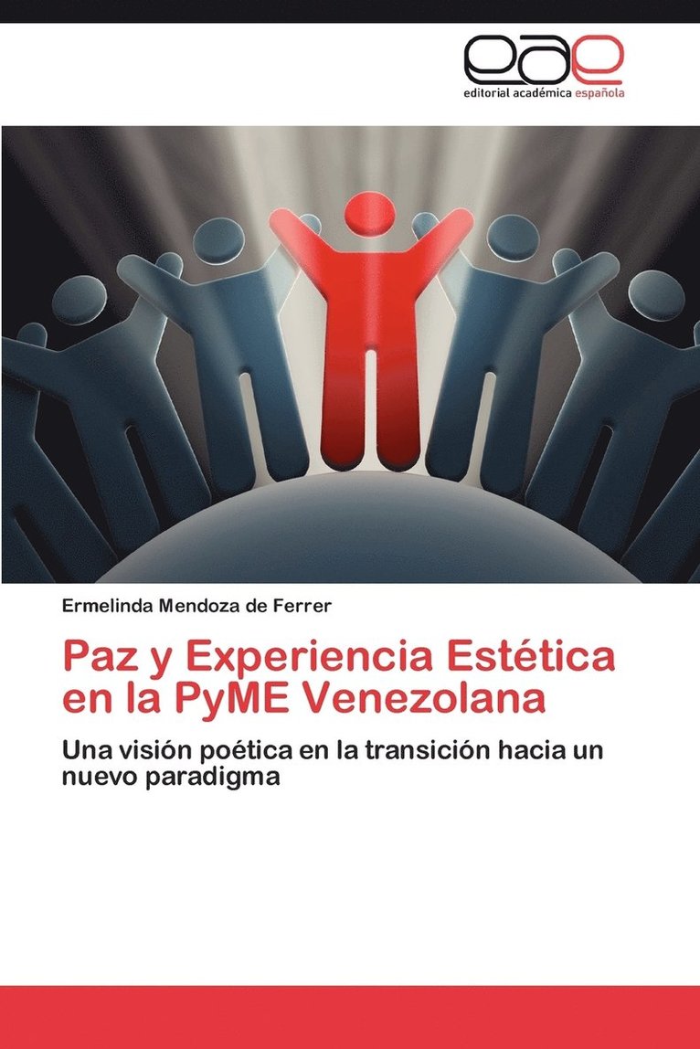 Paz y Experiencia Esttica en la PyME Venezolana 1