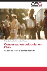 bokomslag Conversacion Coloquial En Chile