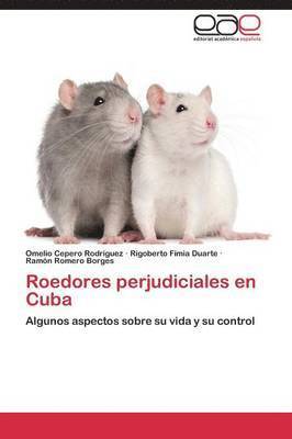 bokomslag Roedores perjudiciales en Cuba