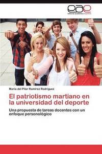 bokomslag El Patriotismo Martiano En La Universidad del DePorte