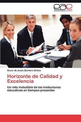 Horizonte de Calidad y Excelencia 1