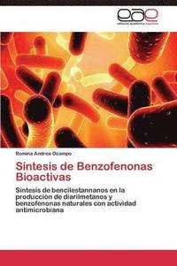 bokomslag Sintesis de Benzofenonas Bioactivas