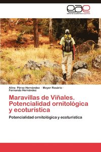 bokomslag Maravillas de Vinales. Potencialidad Ornitologica y Ecoturistica