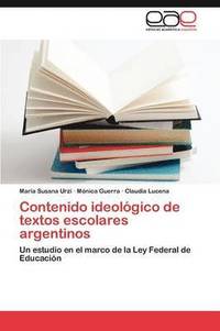 bokomslag Contenido ideolgico de textos escolares argentinos