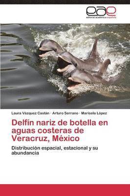 Delfin Nariz de Botella En Aguas Costeras de Veracruz, Mexico 1