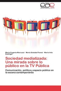 bokomslag Sociedad mediatizada