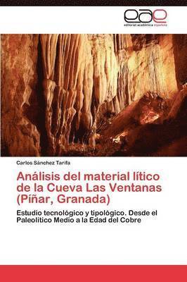 Anlisis del material ltico de la Cueva Las Ventanas (Par, Granada) 1