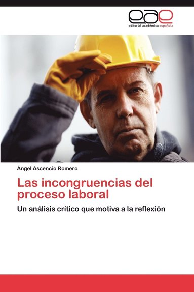 bokomslag Las incongruencias del proceso laboral