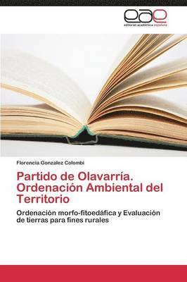 bokomslag Partido de Olavarria. Ordenacion Ambiental del Territorio