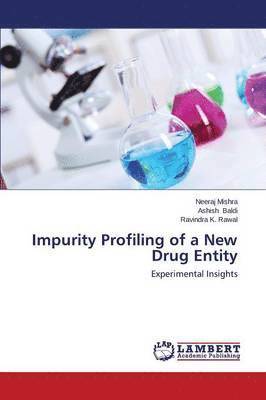 bokomslag Impurity Profiling of a New Drug Entity