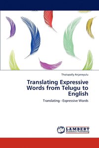 bokomslag Translating Expressive Words from Telugu to English