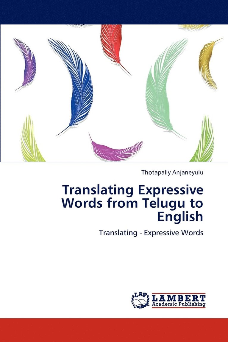 Translating Expressive Words from Telugu to English 1