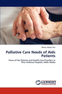bokomslag Palliative Care Needs of Aids Patients
