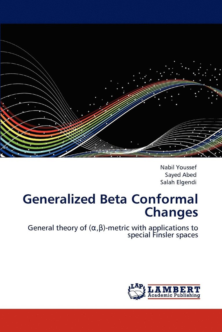 Generalized Beta Conformal Changes 1