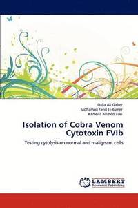 bokomslag Isolation of Cobra Venom Cytotoxin FVIb