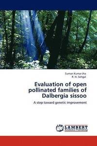 bokomslag Evaluation of Open Pollinated Families of Dalbergia Sissoo