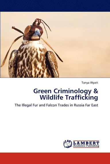 bokomslag Green Criminology & Wildlife Trafficking