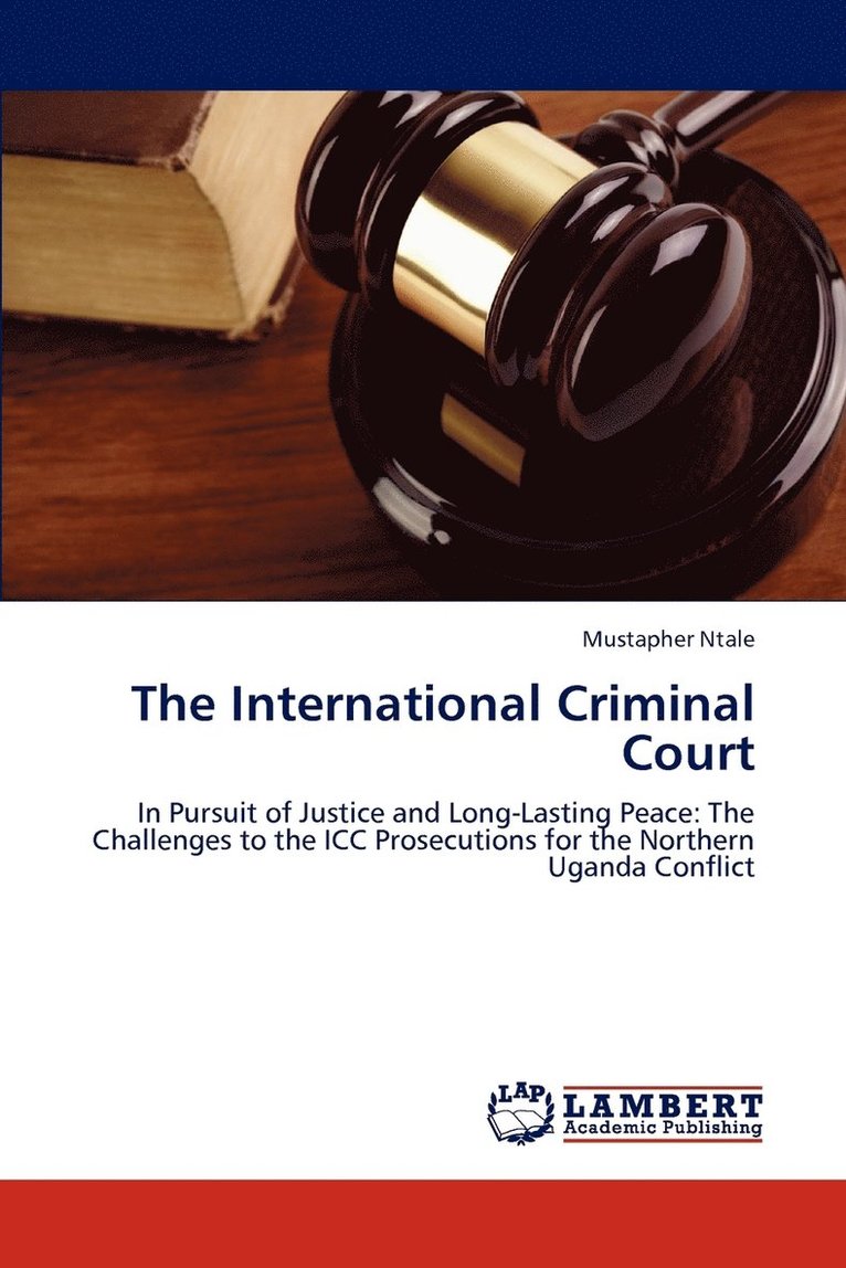 The International Criminal Court 1