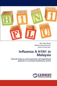 bokomslag Influenza A H1N1 in Malaysia