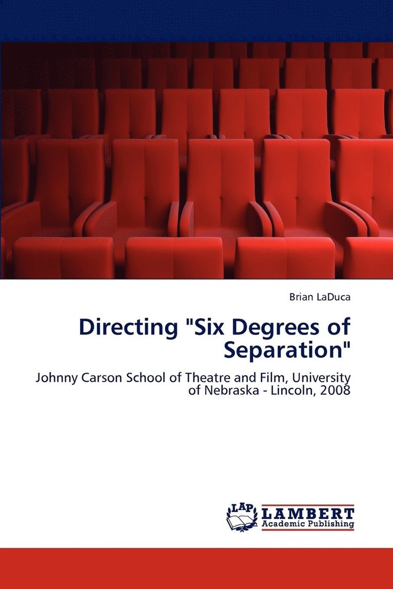 Directing &quot;Six Degrees of Separation&quot; 1