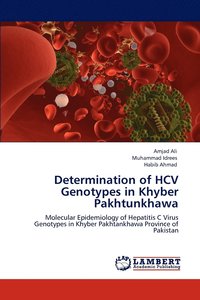 bokomslag Determination of HCV Genotypes in Khyber Pakhtunkhawa