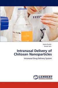 bokomslag Intranasal Delivery of Chitosan Nanoparticles