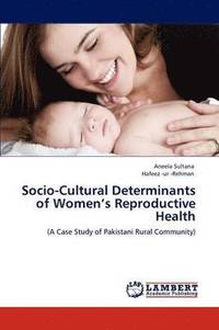 bokomslag Socio-Cultural Determinants of Women's Reproductive Health