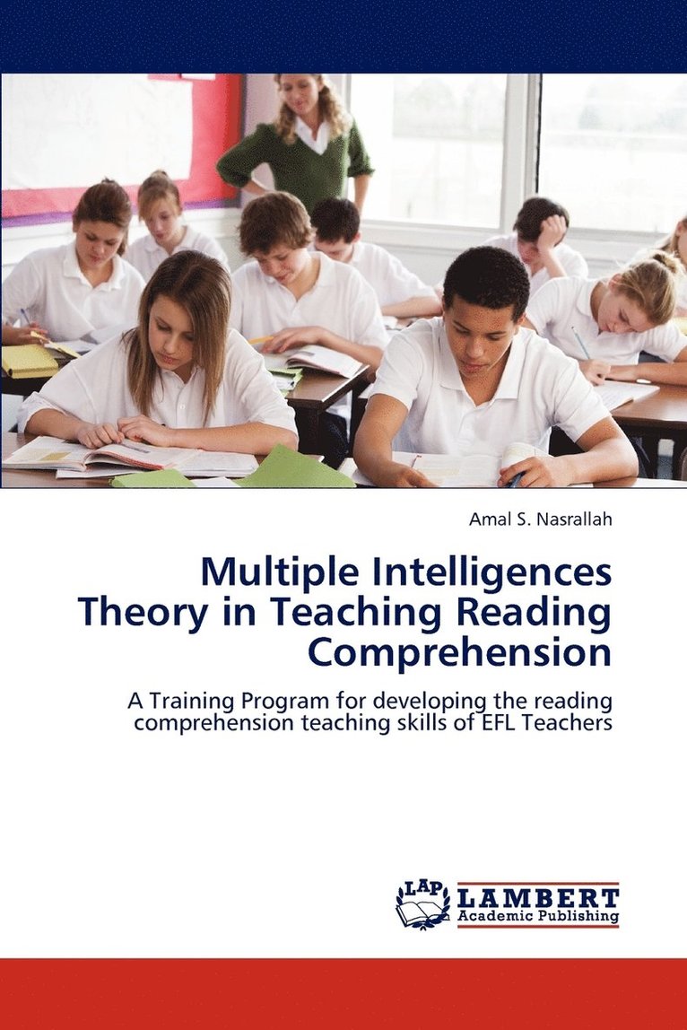 Multiple Intelligences Theory in Teaching Reading Comprehension 1
