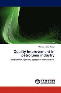 bokomslag Quality improvement in petroluem industry