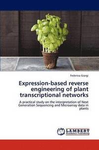 bokomslag Expression-based reverse engineering of plant transcriptional networks