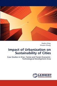 bokomslag Impact of Urbanization on Sustainability of Cities